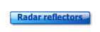 Radar reflectors.