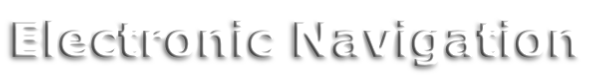 Electronic Navigation
