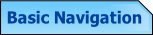 Basic Navigation.