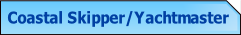 Coastal Skipper/Yachtmaster.